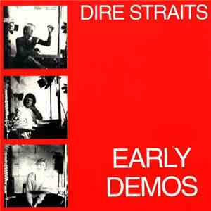 Dire Straits - Early Demos download flac mp3