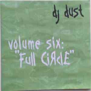 DJ Dust  - Volume Six: "Full Circle" download flac mp3