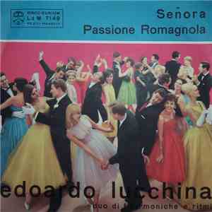 Edoardo Lucchina - Señora / Passione Romagnola download flac mp3