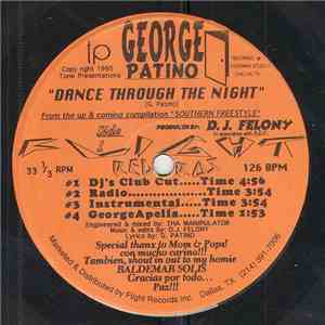 George Patino, Danny Damian, Leo Deleon - Dance Through The Night / What Can I Say? / After All This Time download flac mp3