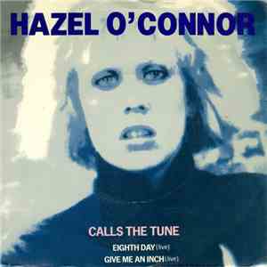 Hazel O'Connor - Calls The Tune download flac mp3