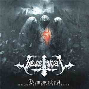 Heretical - Daemonarchrist - Daemon Est Devs Inversvs download flac mp3