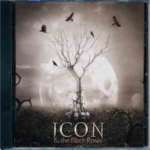 Icon & The Black Roses - Thorns download flac mp3