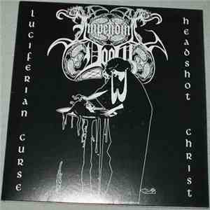 Impending Doom / Goatfire - Luciferian Curse & Headshot Christ / Scornful Chalice download flac mp3
