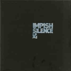 Impish - Silence LP download flac mp3