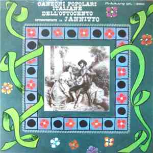 Jannitto - Canzoni Popolari Italiane Dell'Ottocento download flac mp3