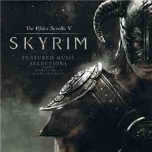 Jeremy Soule - The Elder Scrolls V: Skyrim - Featured Music Selection download flac mp3