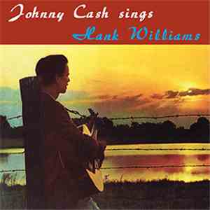 Johnny Cash - Sings Hank Williams And Other Favorite Tunes download flac mp3
