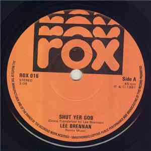 Lee Brennan  - Shut Yer Gob download flac mp3