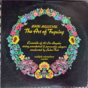 Lukas Foss - Bach-Malloch: The Art Of Fuguing download flac mp3