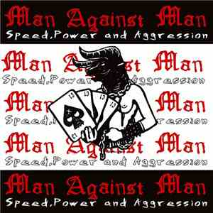 Man Against Man - Speed, Power And Aggression download flac mp3