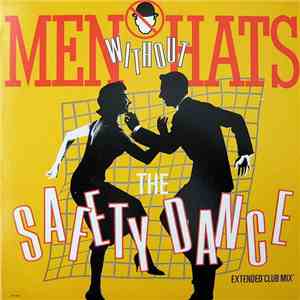Men Without Hats - The Safety Dance (Extended ‘Club Mix’) download flac mp3