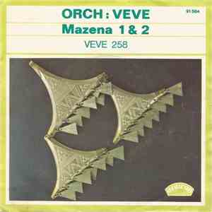 Orch: Veve - Mazena 1 & 2 download flac mp3