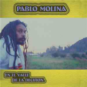 Pablo Molina - En El Valle De La Decision download flac mp3
