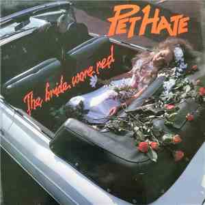 Pet Hate - The Bride Wore Red download flac mp3