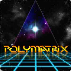 Polymatrix - Polymatrix download flac mp3