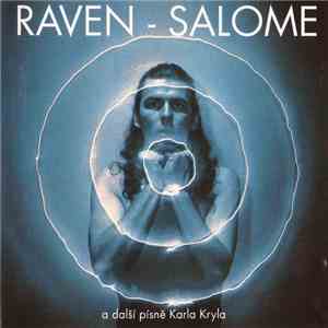 Raven  - Salome (A Další Písně Karla Kryla) download flac mp3