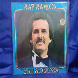 Ray Ramos Y Su Sonora - Ray Ramos & Su Sonora download flac mp3