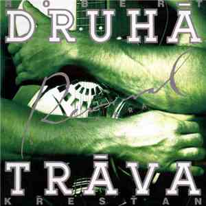 Robert Křesťan / Druhá Tráva - Revival flac mp3 download
