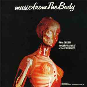 Ron Geesin & Roger Waters - Music From The Body download flac mp3
