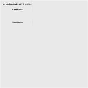 Scannerfunk - Spinique / Speechless download flac mp3