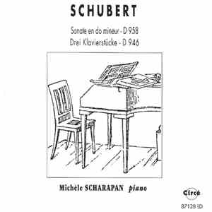 Schubert, Michèle Scharapan - Sonate En Do Mineur - D 958 / Drei Klavierstücke - D 946 download flac mp3