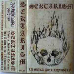 Sektarism - La Mort De L'Infidèle download flac mp3
