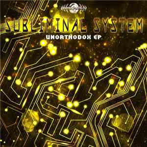 Subliminal System - Unorthodox EP download flac mp3