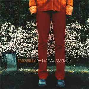 Tess Wiley - Rainy Day Assembly download flac mp3