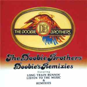The Doobie Brothers - Doobie's Remixies download flac mp3
