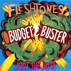 The Fleshtones - Budget Buster: Just The Hits! flac mp3 download