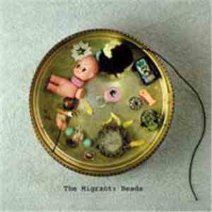 The Migrant - Beads download flac mp3