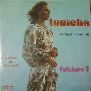 Tonicha - Folclore 3 Cantigas Do Meu Pais download flac mp3