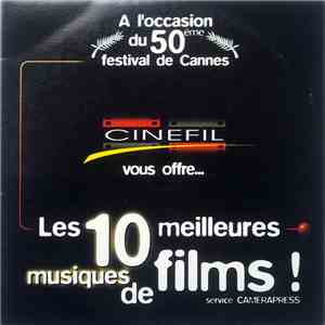 Various - Cinefil: Les 10 Meilleures Musiques De Films download flac mp3