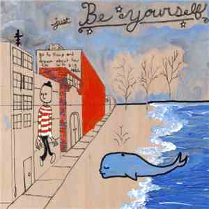 Various - Just Be Yourself: An Urban Sprawl Records Compilation download flac mp3
