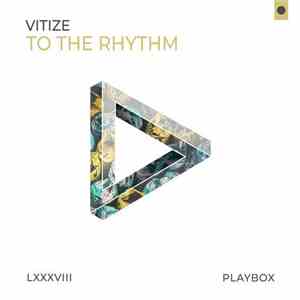 VITIZE - To The Rhythm download flac mp3