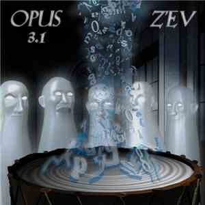 Z'EV - Opus 3.1 download flac mp3