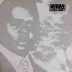 Blind Lemon Jefferson - One Dime Blues flac mp3 download