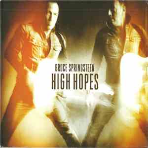 Bruce Springsteen - High Hopes download flac mp3