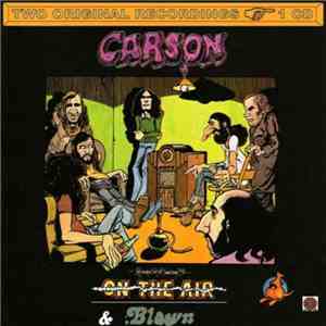 Carson  - On The Air / Blown download flac mp3