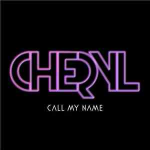 Cheryl - Call My Name download flac mp3
