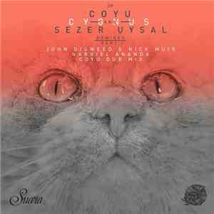 Coyu And Sezer Uysal - Cygnus (Remixes - Part 1) download flac mp3