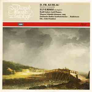 D. Fr. Kuhlau, Bodil Gøbel, Gurli Plesner, Mogens Schmidt-Johansen, Danmarks Radios Symfoniorkester, Radiokoret, John Frandsen - Musikken Til Skuespillet "Elverhøj" download flac mp3