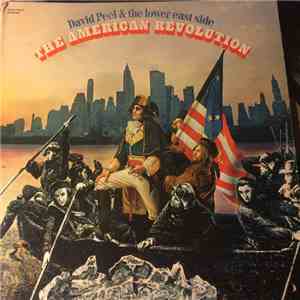 David Peel & The Lower East Side - The American Revolution download flac mp3