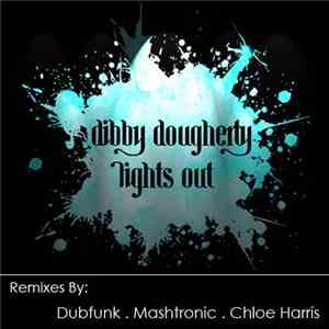 Dibby Dougherty - Lights Out download flac mp3