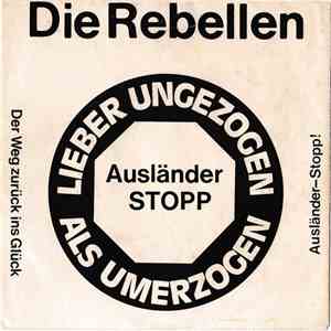 Die Rebellen - Lieber Ungezogen Als Umerzogen download flac mp3