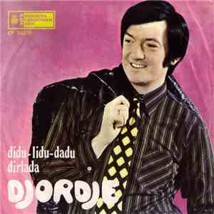 Djordje - Didu-Lidu-Dadu / Dirlada download flac mp3