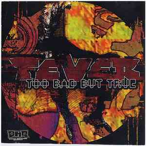 Fever - Too Bad But True download flac mp3
