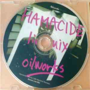 Hamacide - Mighty Little Machine Remixes - Bonus Live Mix download flac mp3