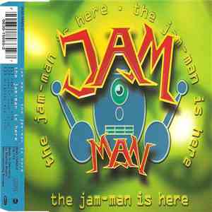 Jam-Man - The Jam-Man Is Here download flac mp3